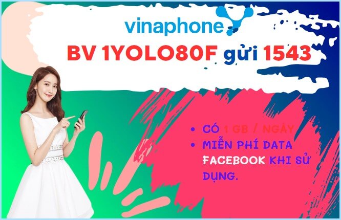 Đăng ký gói cước 1YOLO80F Vinaphone với ưu đãi 30GB và lướt Facebook thả ga